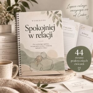 Spokojniej w relacji – Workbook